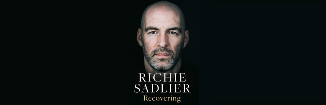 Richie Sadlier – Recovering